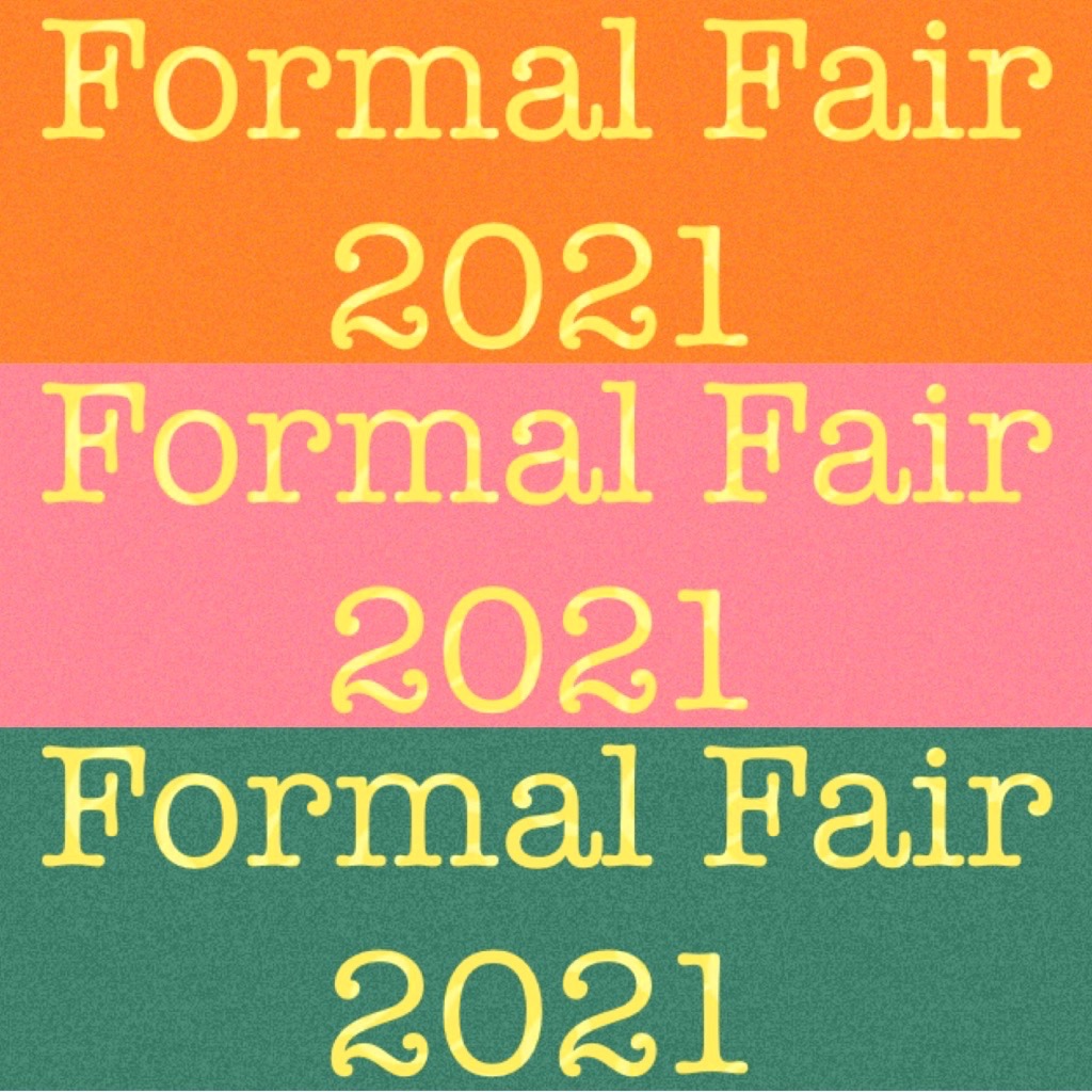 🍓FORMAL FAIR 2021🍓