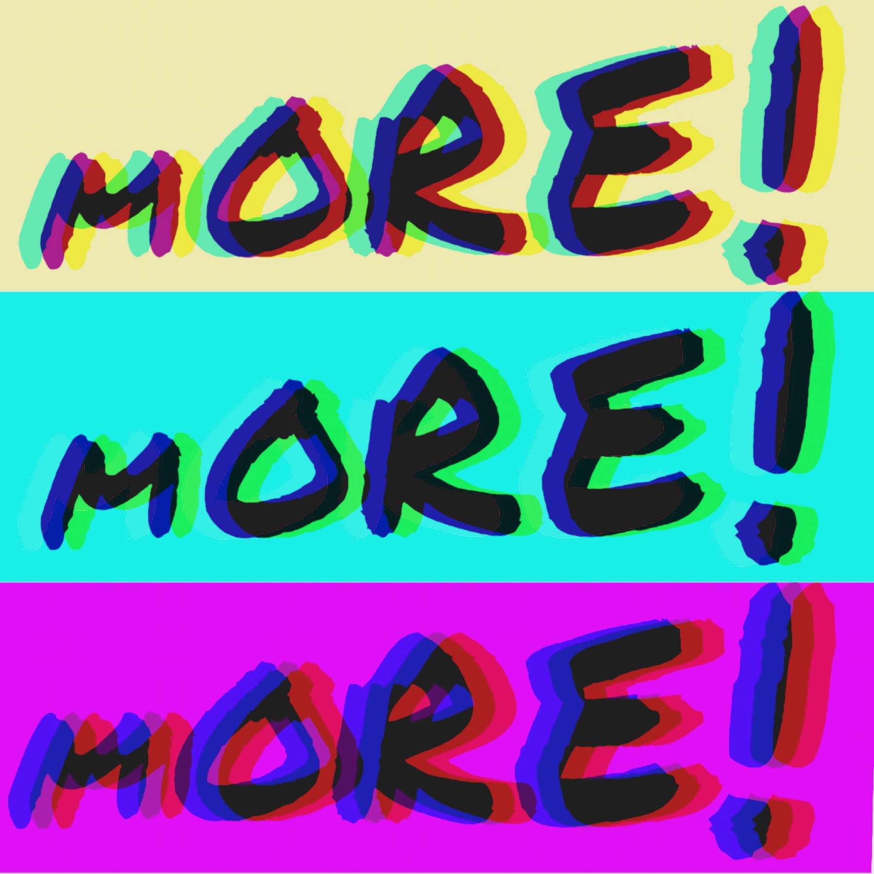 MORE!MORE!MORE!